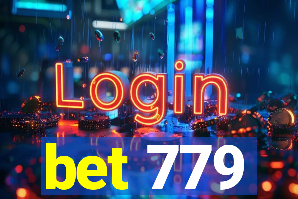 bet 779